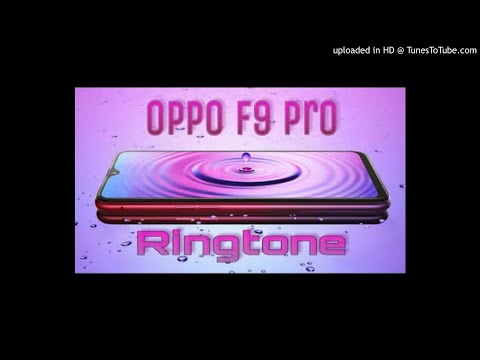 best-oppo-f9-pro-ringtone-2018-||-oppo-mobile-ringtones