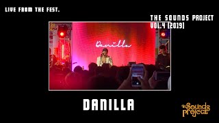 Danilla Live at The Sounds Project Vol. 4 2019