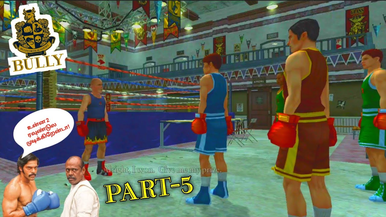 Bully part 5 gameplay with story explained in tamil