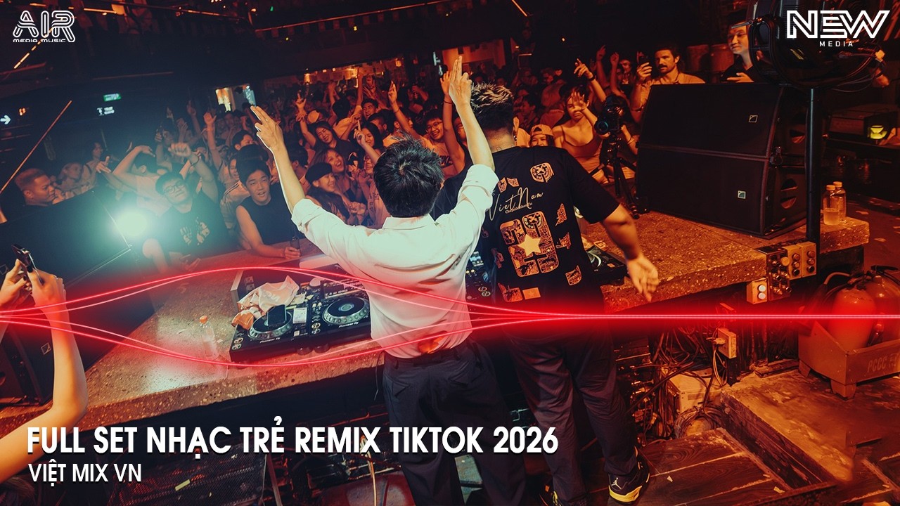 NONSTOP Club 2026 Vinahouse Việt Mix - Nhạc Remix Hot TikTok 2026 - BXH Nhạc Trẻ Remix Hot Nhất
