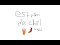 estrim cortito de chill