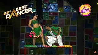 Babuji Zara Dheere Chalo से Sizzle किया Stage | India's Best Dancer | Nora Approved