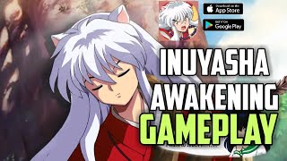 Inuyasha Awakening - New Gacha Gameplay 2020 screenshot 5
