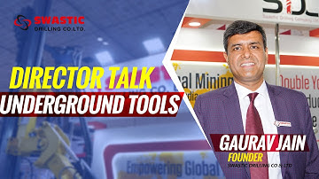 Director’s Message | Swastic Drilling at IME 2025 — Underground Mining