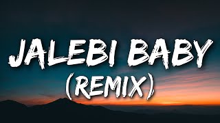 Tesher & Jason Derulo - Jalebi Baby (Remix) [Lyrics] Resimi