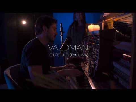 YouTubeでValdman - If I Could (feat. IVA) [Home Session] #electronicmusic #livemusicを視聴