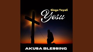 Singa Teyali Yesu