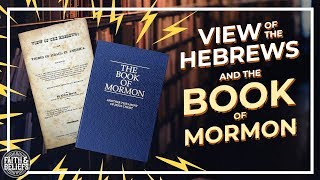 Is The Book of Mormon plagiarized from View of the Hebrews Ep. 39