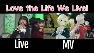 L!L!L! (Love the Life We Live) | Live & SIFAS MV Comparison