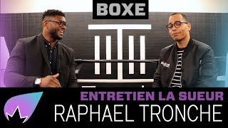 Interview Raphaël Tronché : les négociations avec Tony Yoka, ses débuts avortés en MMA, sa carrière