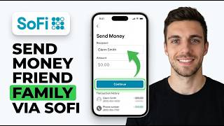 HOW TO SEND MONEY TO FRIEND OR FAMILY VIA SOFI 2026 (QUICK GUIDE)