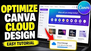 How to Optimize Canva Cloud Design - Easy Tutorial