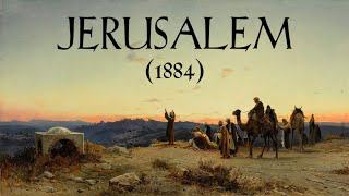 Jerusalem, 1884