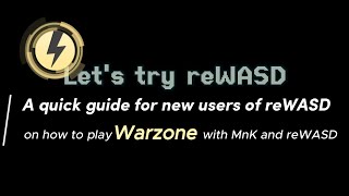 How to play Warzone with MnK and reWASD (quick guide for new players)
