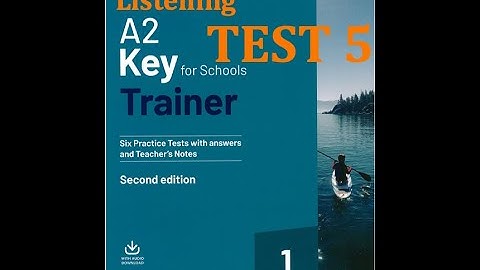 KET LISTENING TEST 5 A2 Key for Schools Trainer 2020 2nd