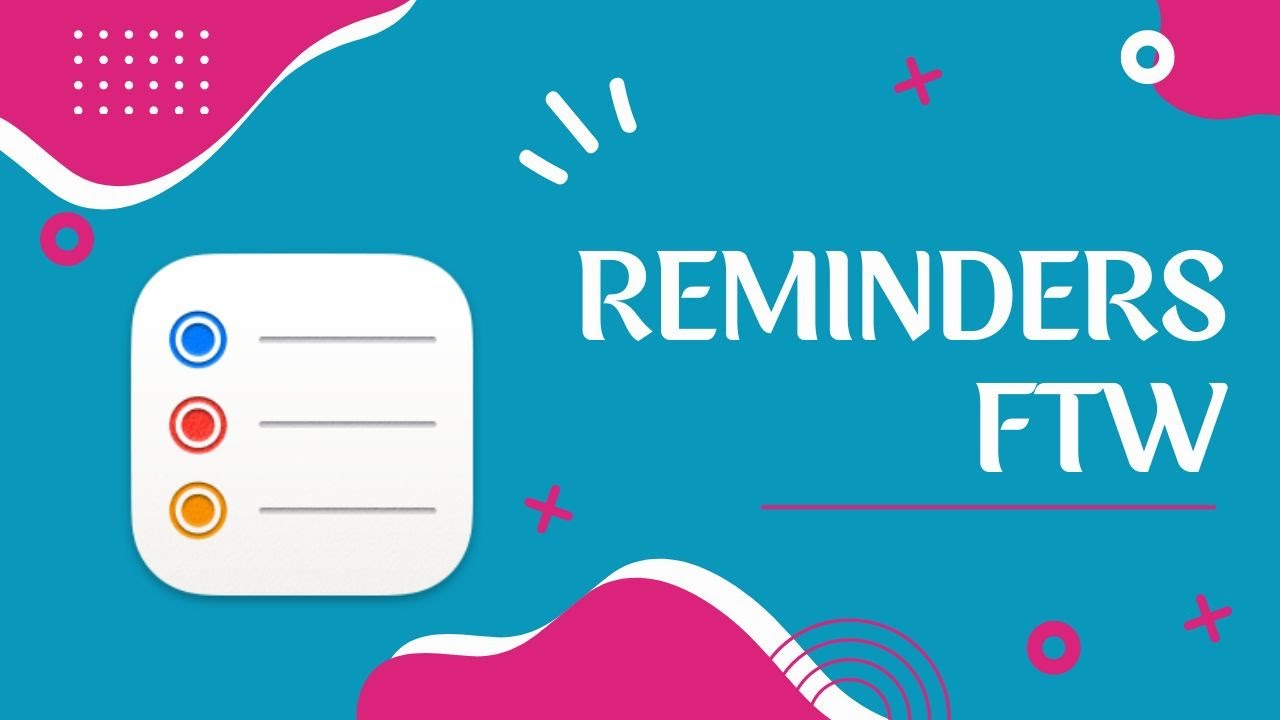 Why You Should Use Apple Reminders To Keep Track Of Your To Do List why-you-should-use-apple-reminders-to-keep-track-of-your-to-do-list