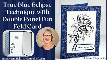 Two Tier Eclipse Technique! Beautiful True Blue DSP! Fun Fold Card!!