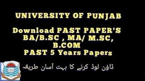 How to Download Past Paper of Punjab University | University  of Punjab Five year Past Papers