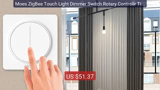Moes ZigBee Touch Light Dimmer Switch Rotary Controllr Timer Bright... — Top Rated 2026 | Buy Now!