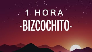 ROSALÍA - BIZCOCHITO (Letra/Lyrics) | 1 HORA