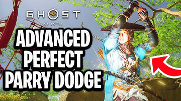 How To Do Advanced Perfect Parry Dodge In Ghost Of Yotei - Full Guide