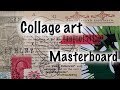 How to make a collage-art masterboard
