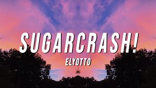 ElyOtto - SugarCrash! [8D AUDIO] 🎧