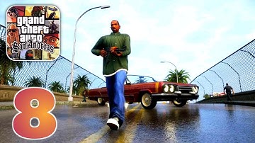 Grand Theft Auto : San Andreas - Gameplay Walkthrough | Kamal Gameplay | Part 8 (Android, iOS)