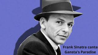 Frank Sinatra   Gangsta's Paradise Resimi