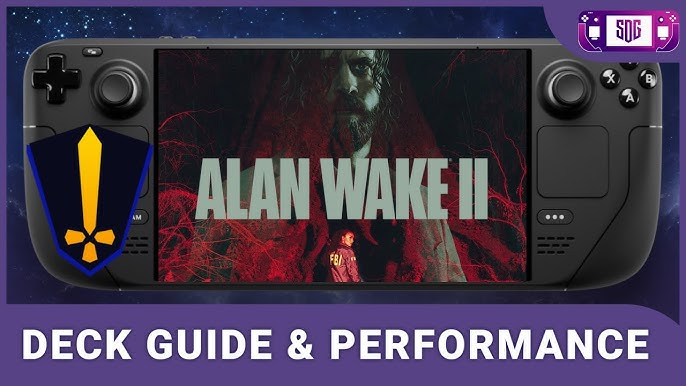 Alan Wake 2 on Steam Deck - Playable? - Does it launch? 