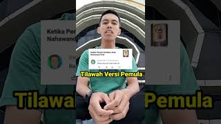 Tilawah Yang Lagi Viral Langgam Nahawand