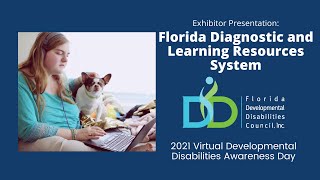 Virtual DD Day 2021: Florida Diagnostic and Learning Resources System Exhibitor Session