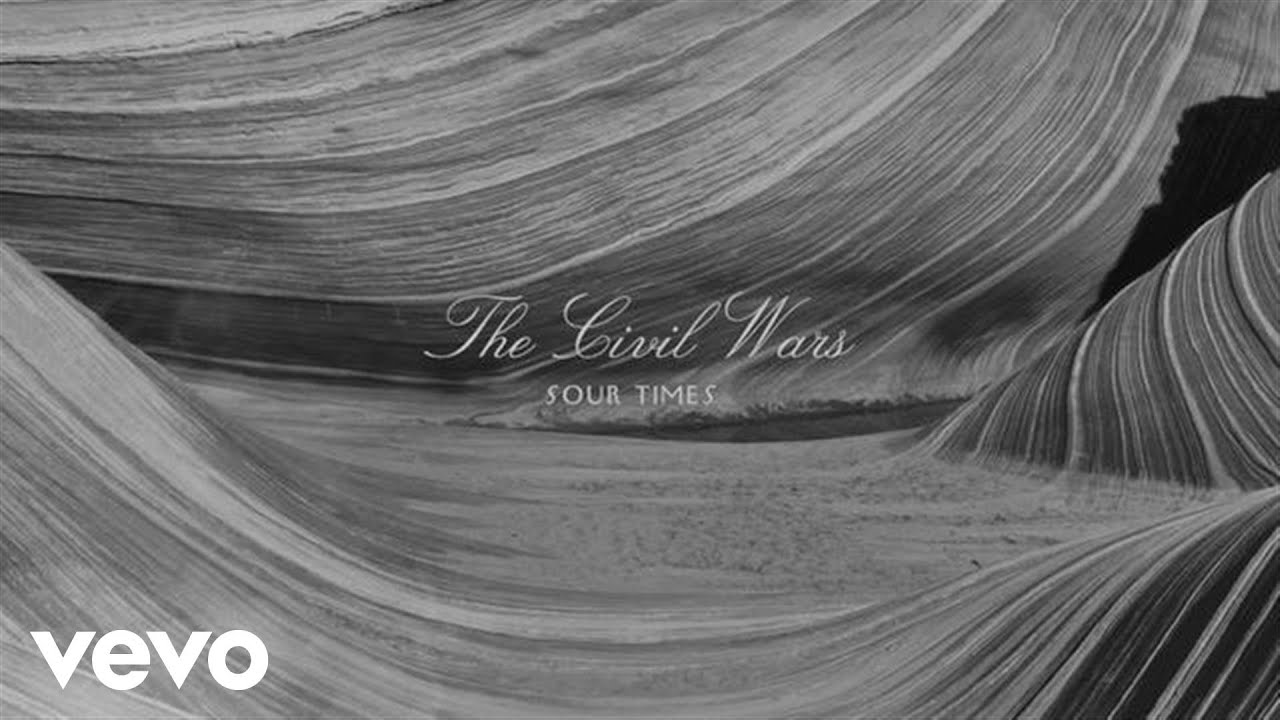 The Civil Wars - Sour Times (Audio)