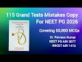 115 Grand Tests Mistakes Copy for NEET PG 2026