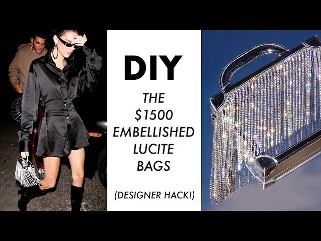 DIY- How to Hack the $1500 Embellished Lucite Bag- By Orly Shani