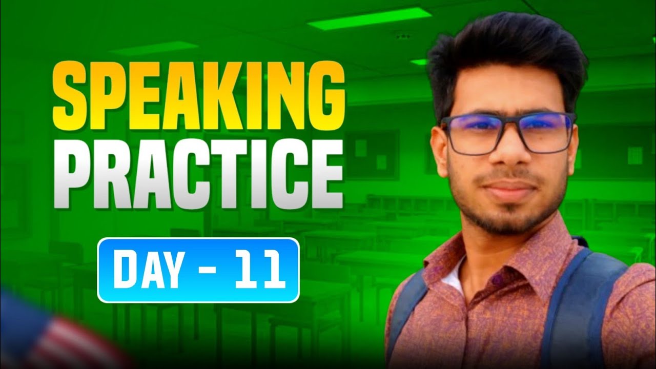 Talking Practice Speaking Practice | DAY 11| Improve Your English Speaking Skills - YouTube