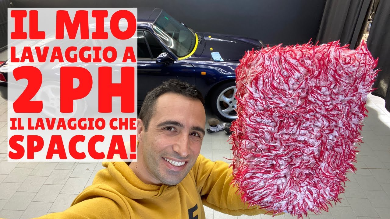 Il mio lavaggio a 2 PH, il lavaggio che SPACCA! - Come lavare l'auto usando la testa - Car Detailing