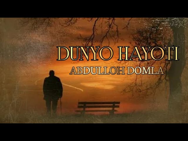 ABDULLOH DOMLA DUNYO HAYOTI YANGI MAV'IZA )(АБДУЛЛОХ ДОМЛА) class=