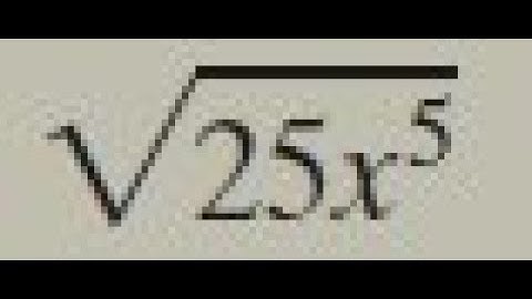 sqrt(25x^5), square root of 25x^5 simplify