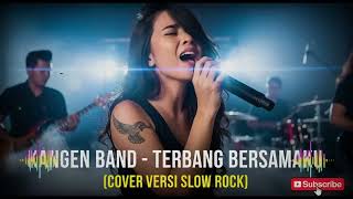 Kangen Band  Terbang Bersamaku  Versi Rock Metal