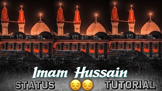 Coming Soon Muharram Status | Imam Husain Editing Status | Naat Lyrics Editing | Alight Motion Edit screenshot 3
