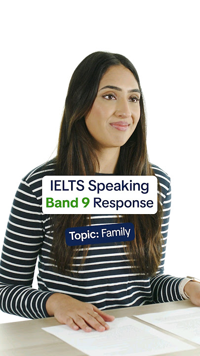 IELTS Speaking Part 1 | Topic: Family | Band 9 Answer