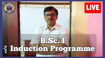 BSc I - Induction Programme