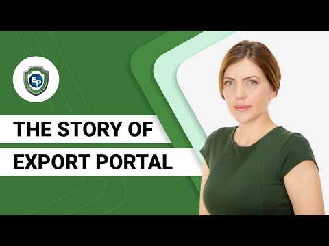 The Story of Export Portal