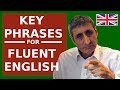 Speak FLUENT (British) English today with these KEY Conversational Phrases.