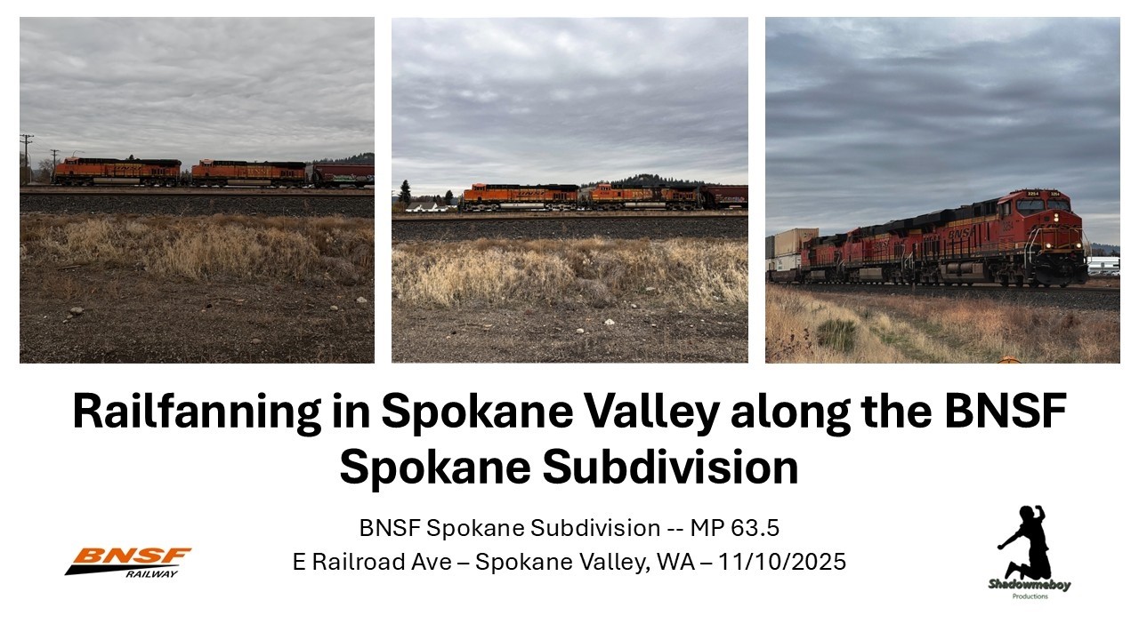 Railfanning in Spokane Valley along the BNSF Spokane Subdivision