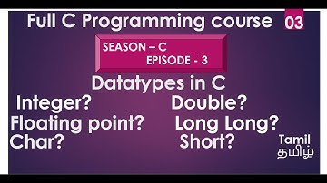 3)data type in c programming explained in tamil | Size of data type in c | code AI tamil