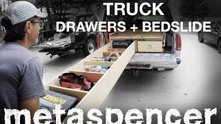 Building Truck Bed Drawers + BedSlide