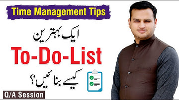 How to make Efficient & Productive To-Do List | Time Management Tips | Abdul Salam Chaudhary