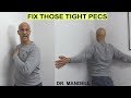 Fix those tight pecscorrect rounded shoulders  dr alan mandell dc